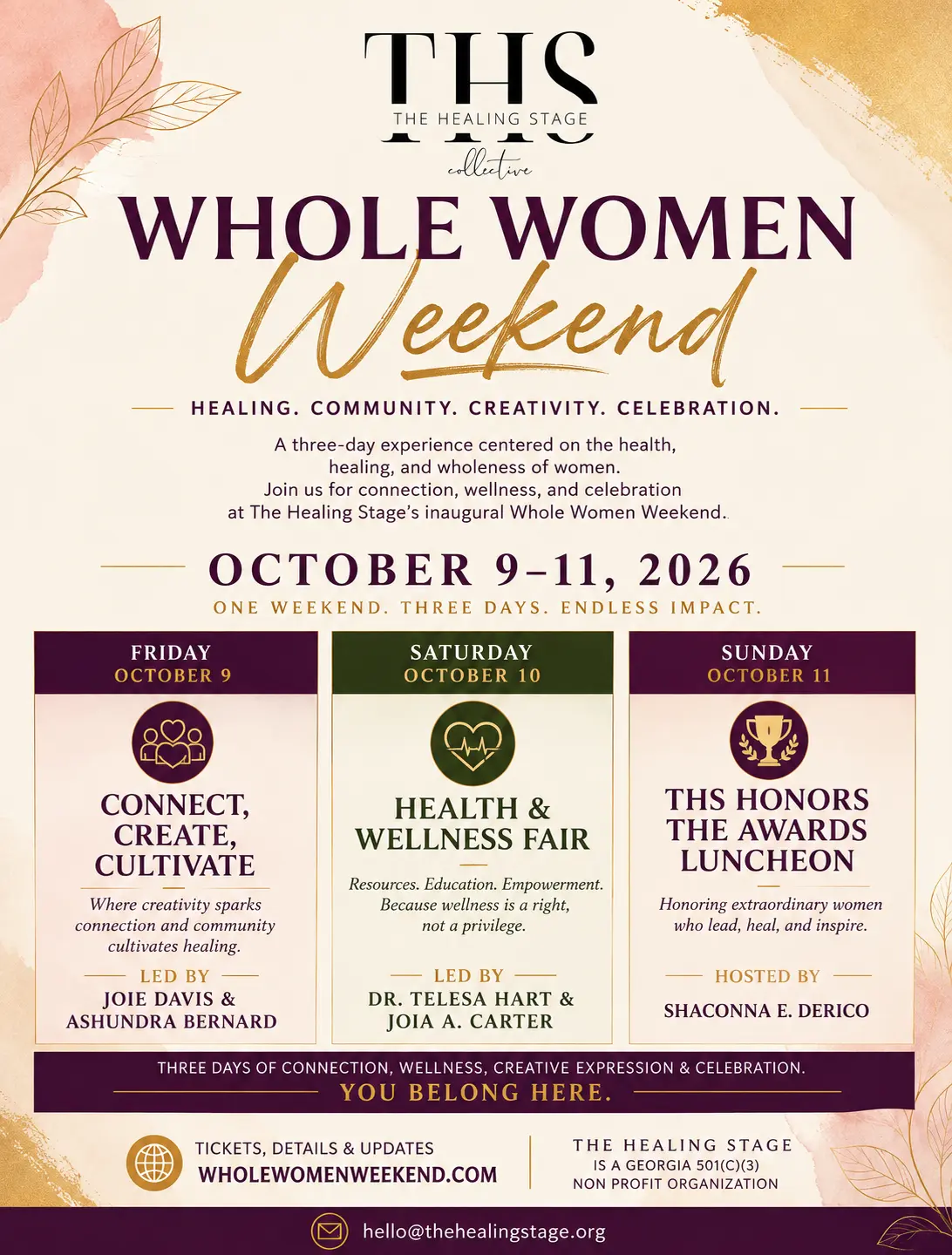Whole Women Weekend 2026 official campaign artwork: October 9 to 11, 2026, with Friday's Connect, Create, Cultivate, Saturday's Health & Wellness Fair and Sunday's THS Honors Awards Luncheon.